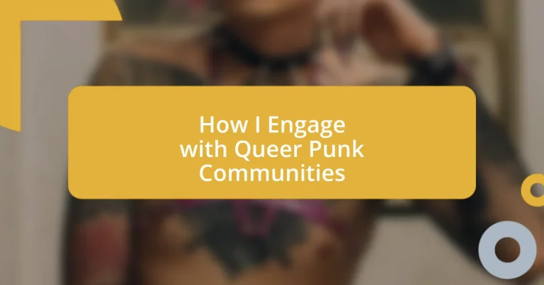 How I Engage with Queer Punk Communities