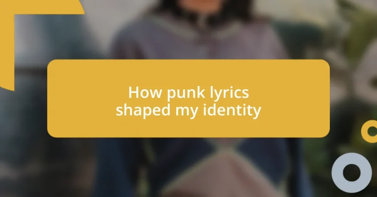 How punk lyrics shaped my identity