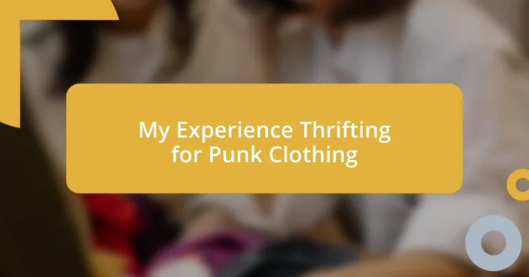 My Experience Thrifting for Punk Clothing