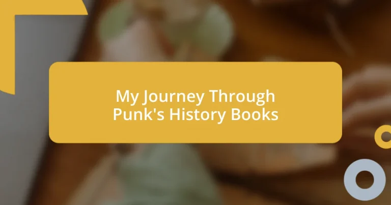 My Journey Through Punk’s History Books