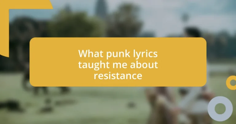 What punk lyrics taught me about resistance