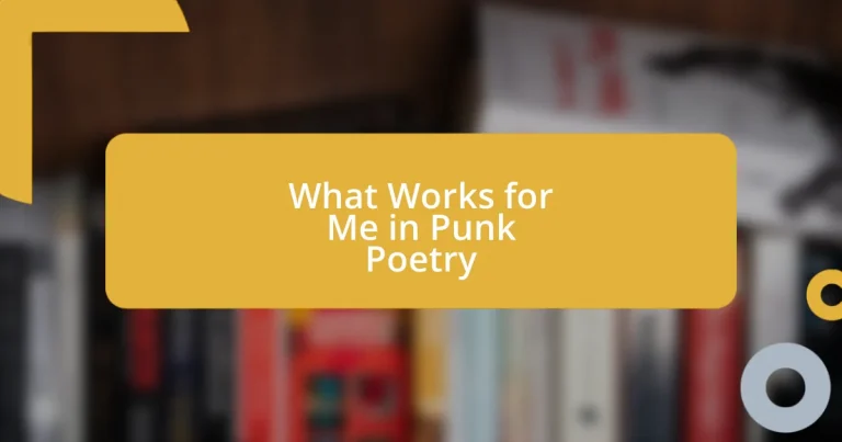 What Works for Me in Punk Poetry